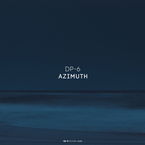 DP-6 - Azimuth [DR258]